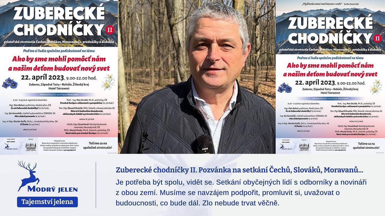 Zuberecké chodníčky II. Pozvánka na setkání Čechů, Slováků, Moravanů...