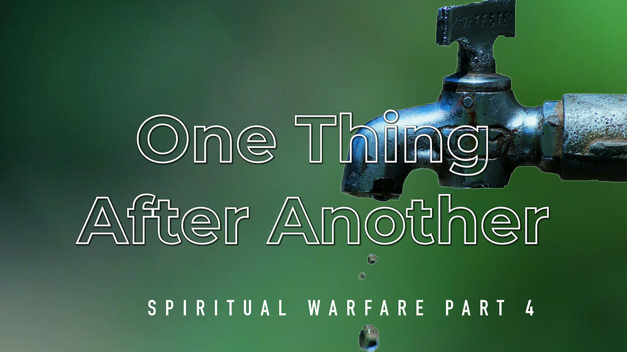 "One Thing After Another" - Worship Service - March 19, 2023