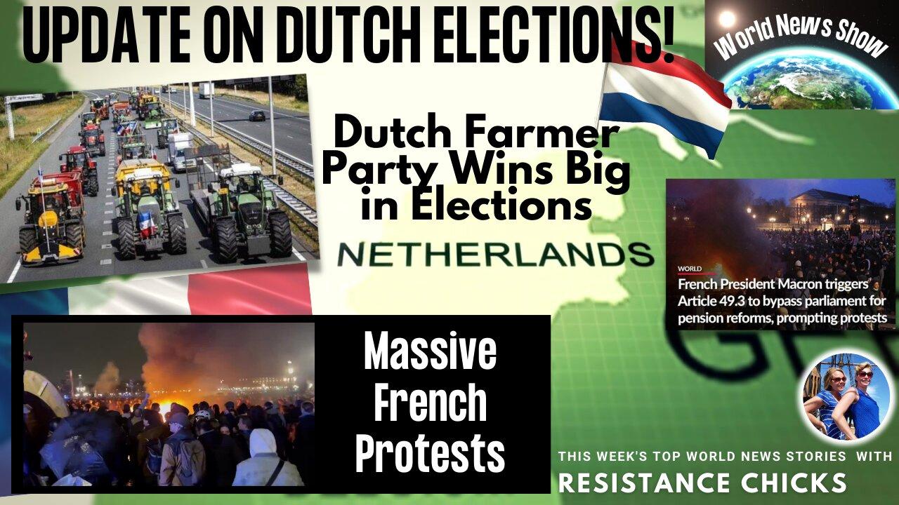 Dutch Farmer Party Wins Big In Elections; Massive French Protests World News 3/19/23