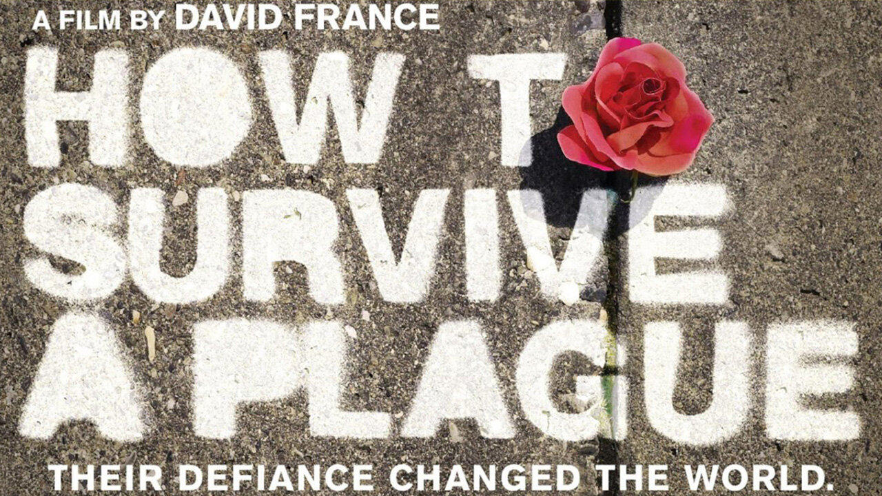 How to Survive a Plague (2012) - Documentary