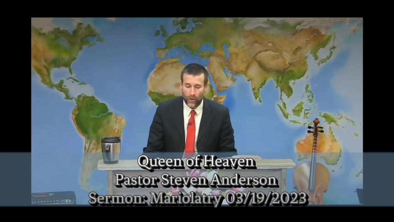 Queen of Heaven | Pastor Steven Anderson | Sermon Clip