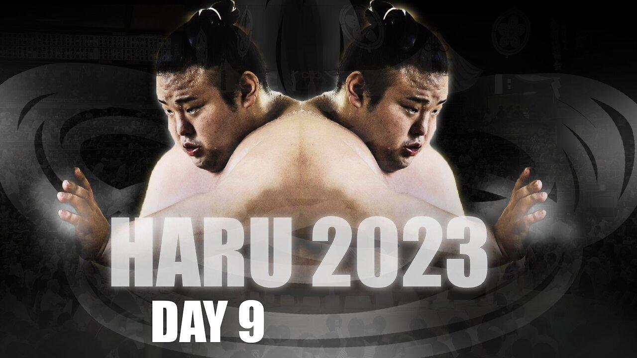 SUMO Haru Basho 2023 Day 9 Mar 20th Makuuchi ALL One News Page VIDEO