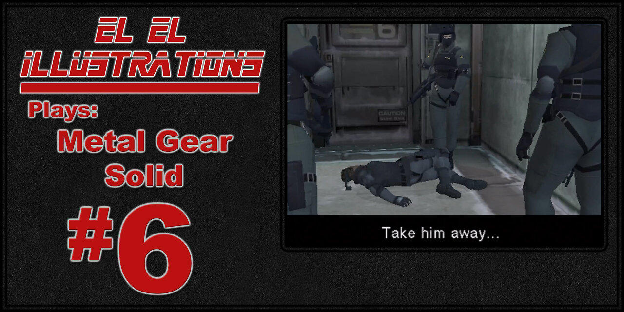 El El Plays Metal Gear Solid: Twin Snakes Episode 6: Dances With Wolves