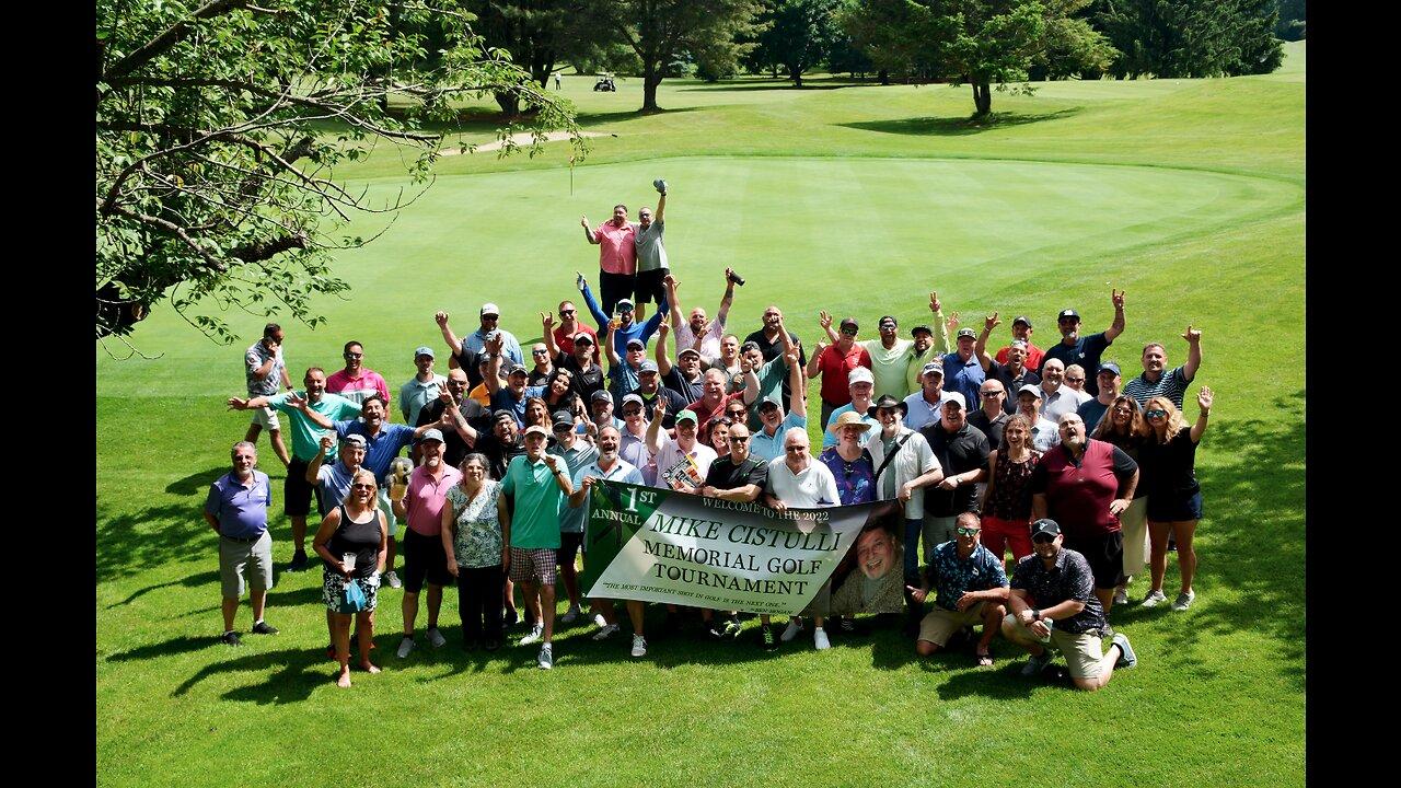 1st Annual Mike Cistulli Memorial Golf Tournament Video - 2022
