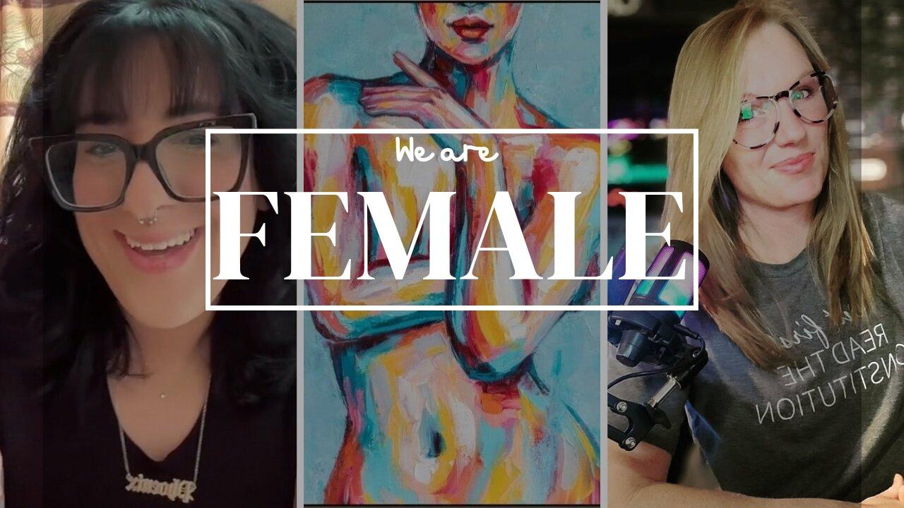 We are female  - TONIGHT WITH FREEDOM HIPPY