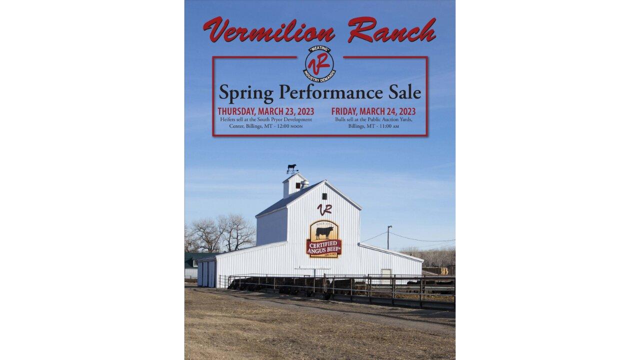 Vermilion Ranch 2023 Angus Spring Performance Sale Catalog, Billings, Montana