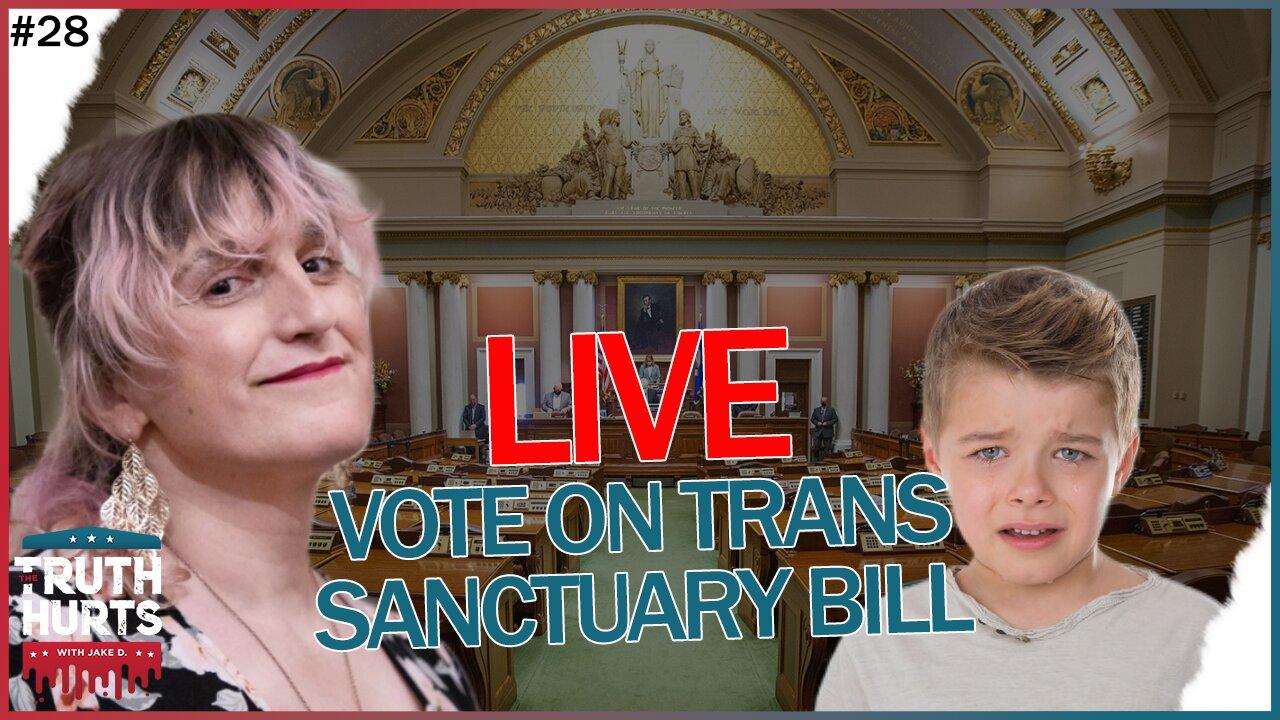 The Truth Hurts #28 - LIVE REACTION House Democrats Vote on Genital Mutilation Sanctuary State Bill