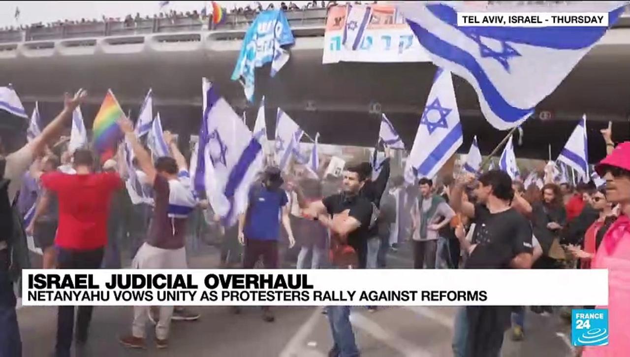 Netanyahu vows unity as Israelis mass against justice reforms