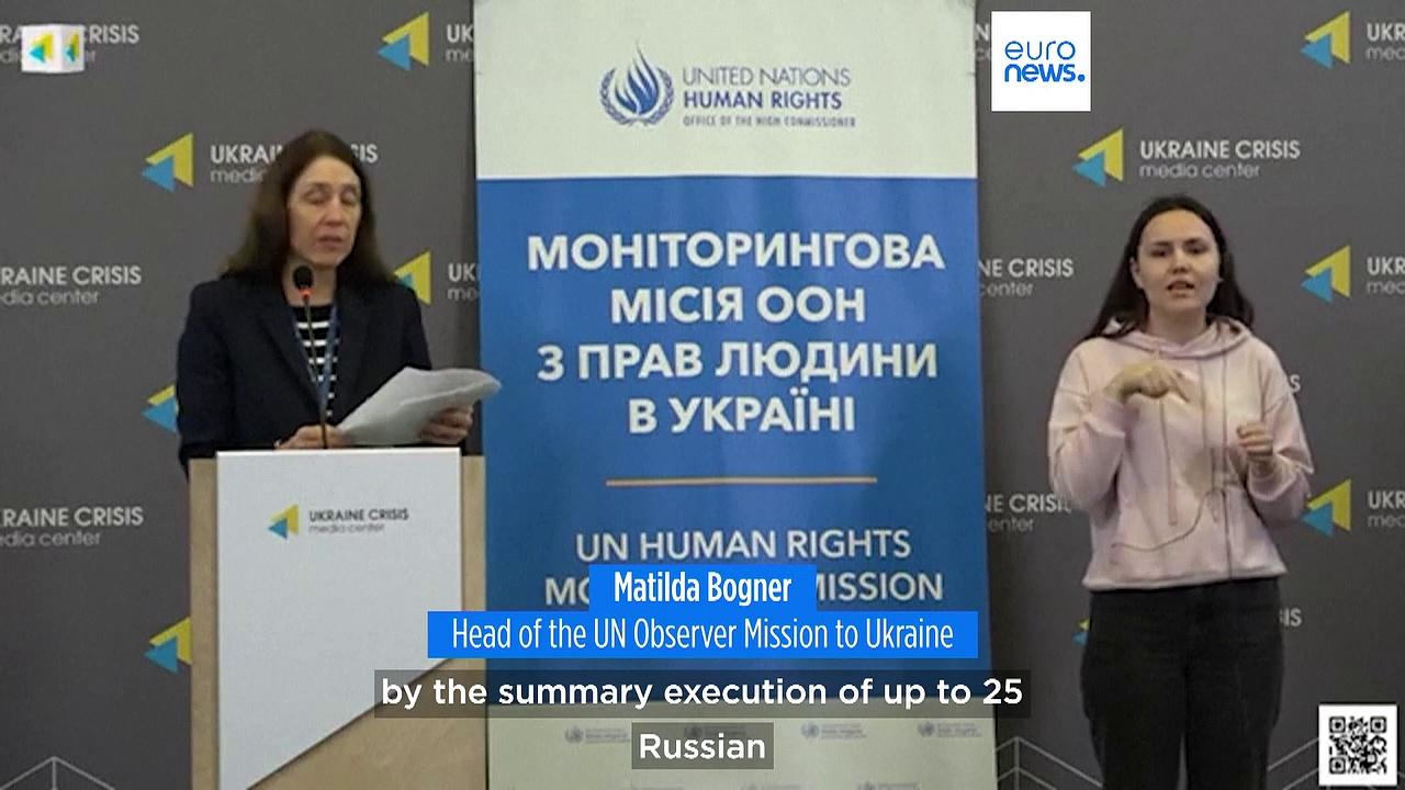 UN says at least 40 prisoners of war executions on both sides of Ukraine conflict