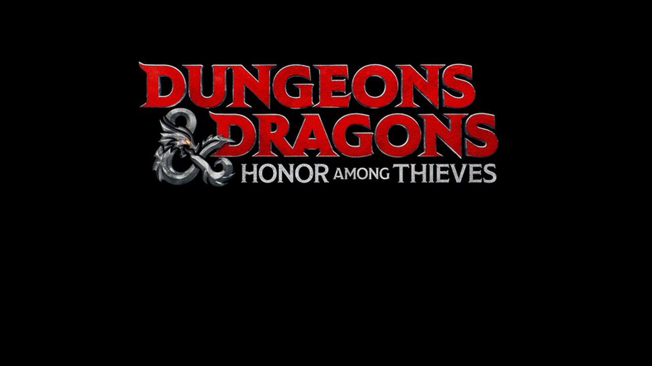 Dungeons & Dragons: Honor Among Thieves - Movie Trailer 2023
