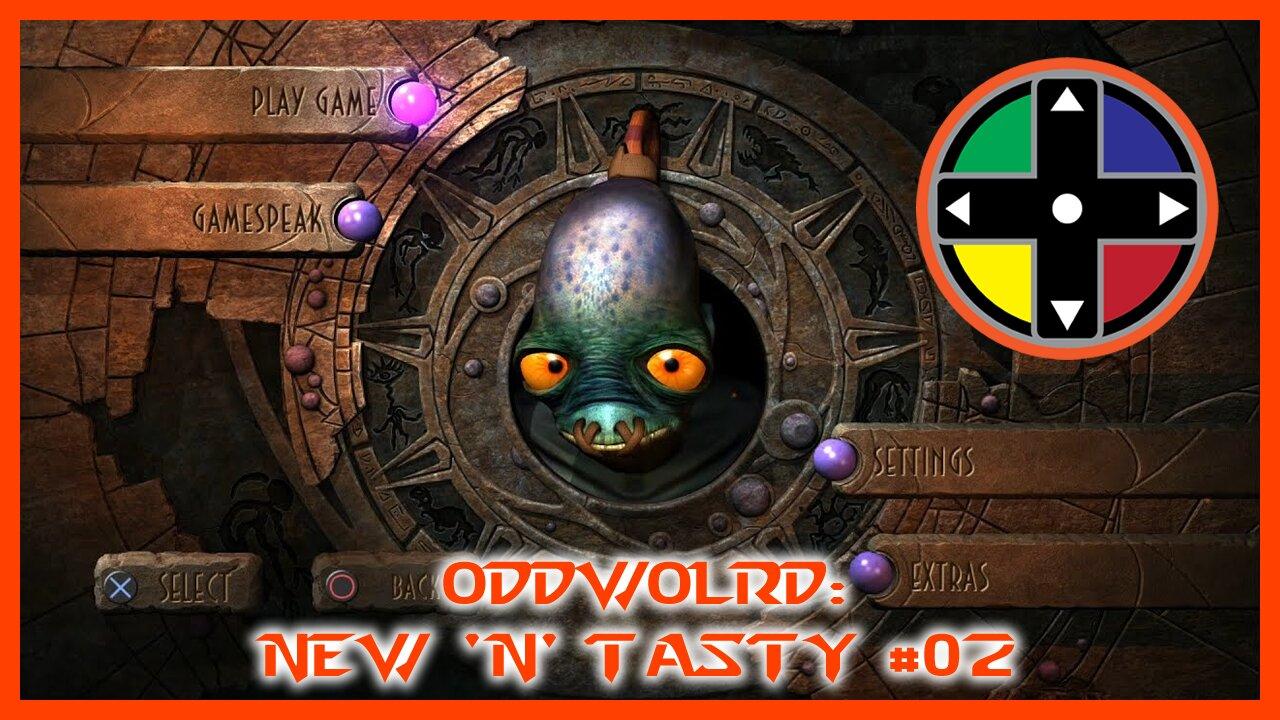 ODDWORLD: NEW 'N' TASTY - GAMEPLAY #02