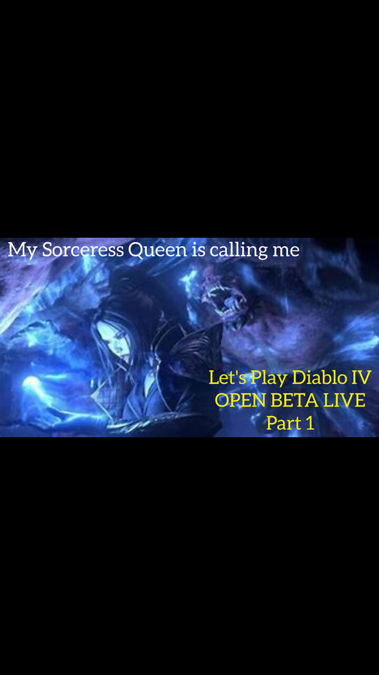 Let's Play DIablo IV Open Beta Live Part 1 - My Sorceress Queen is calling me