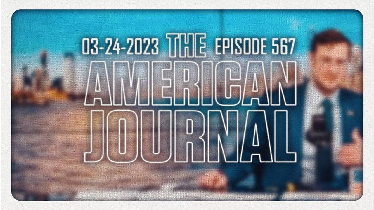 The American Journal - FULL SHOW - 03/24/2023