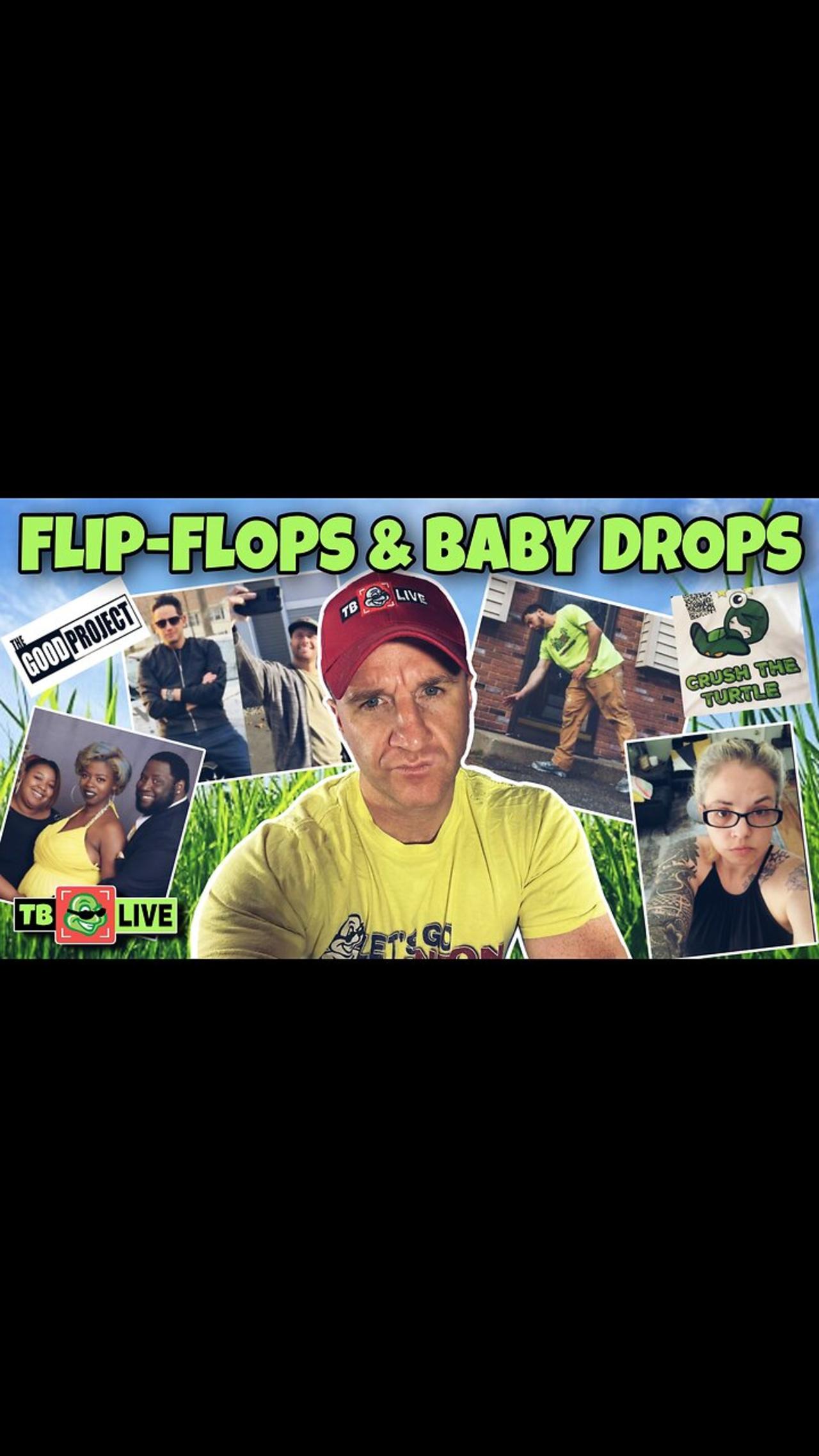 Ep#567 - Good Project Bails, Suspicious Baby Drop, Poly Parents, Turtleboy Stalkers