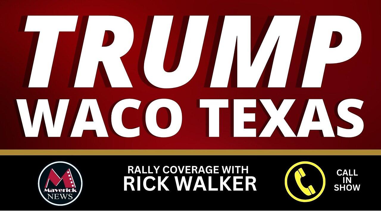 Donald Trump Rally In Waco Texas ( Full Speech ): Maverick News