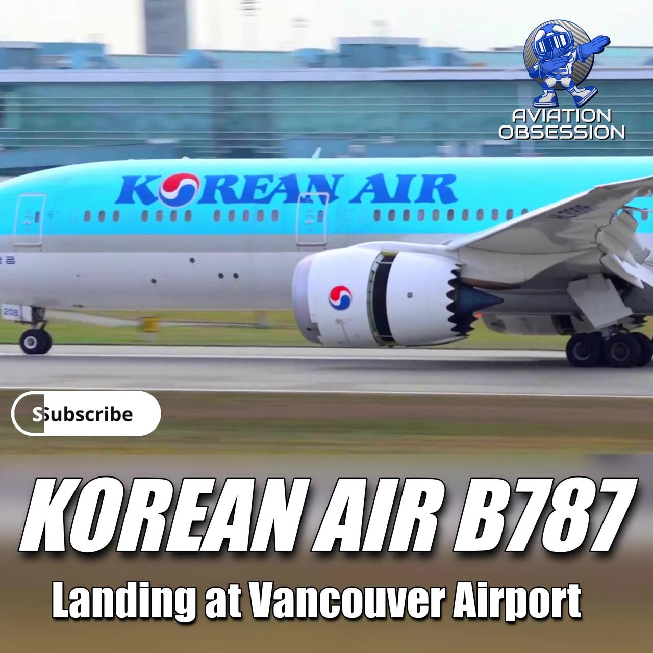 Korean Air B787 Smooth Landing