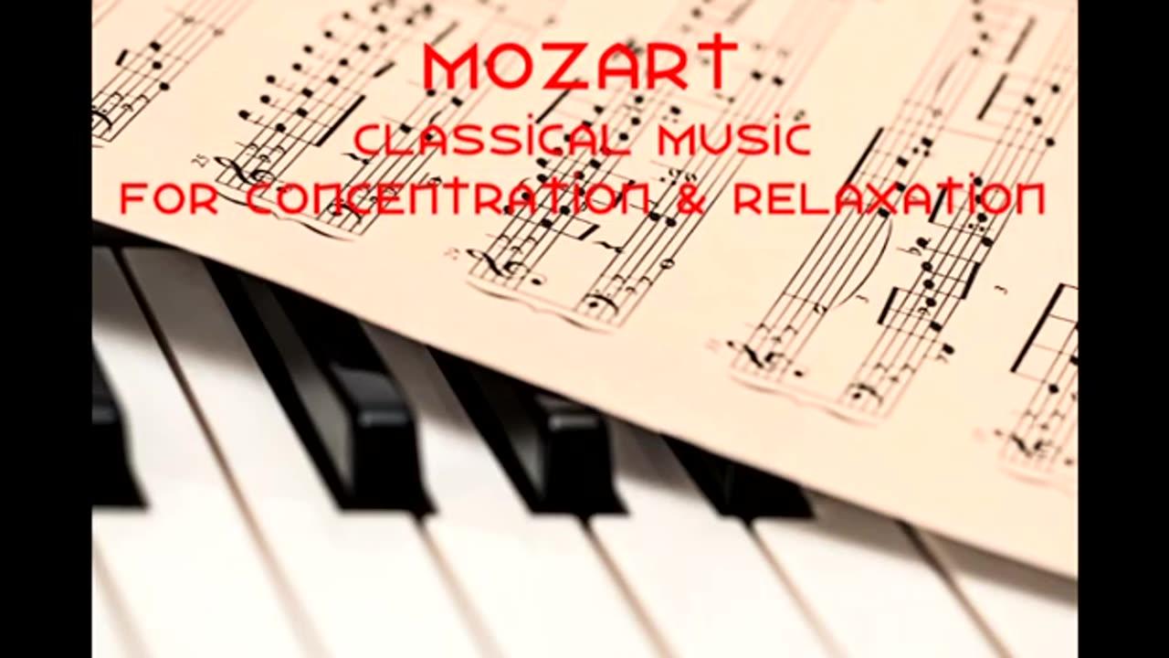 Classical Music for Concentration & Relaxation by MOZART