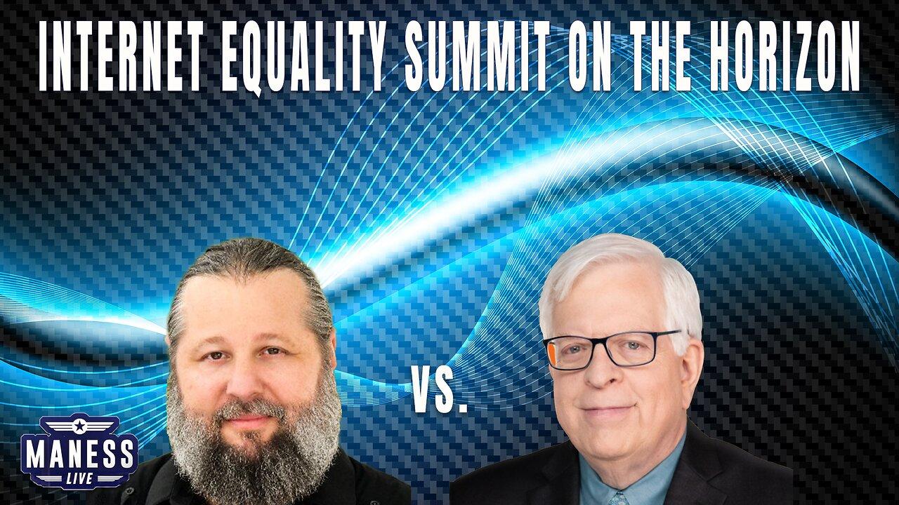 Internet Equality Summit On The Horizon | The Rob Maness Show Ep 174