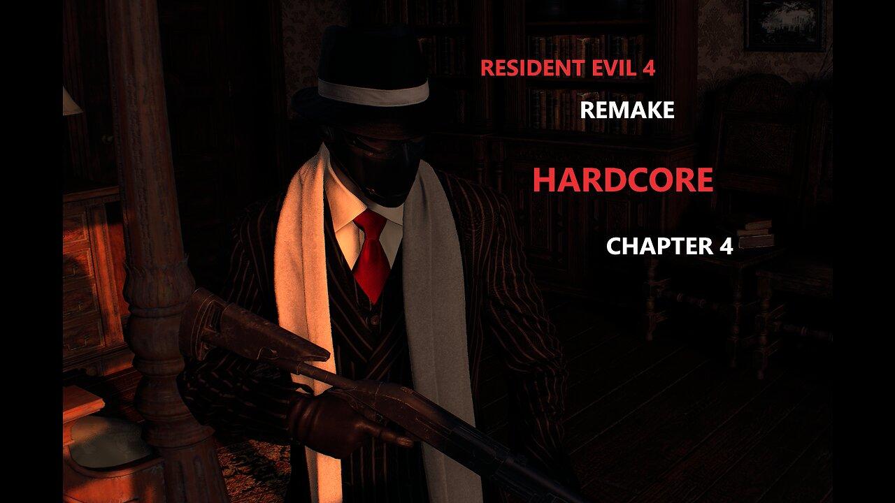 Resident Evil 4 Remake - Hardcore Chapter 4