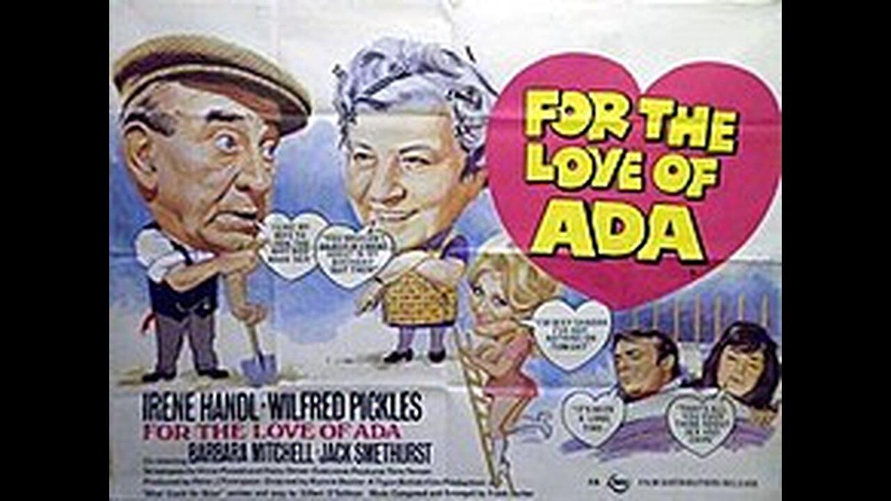 For the Love of Ada ,,, 1972 British film One News Page VIDEO