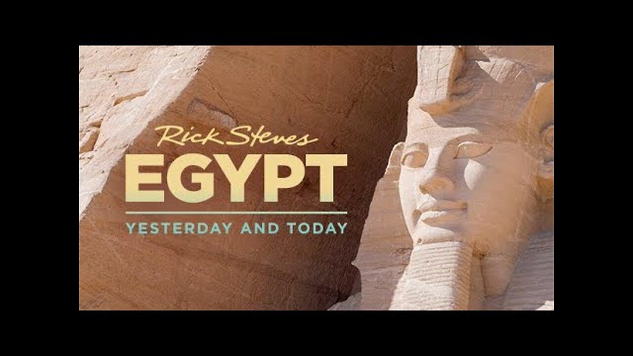 Rick Steves Egypt: Yesterday and Today" - Exploring the Fascinating Culture and History of Egypt