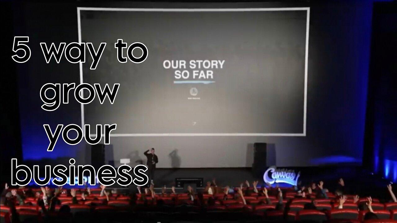 5 Way to grow your Business