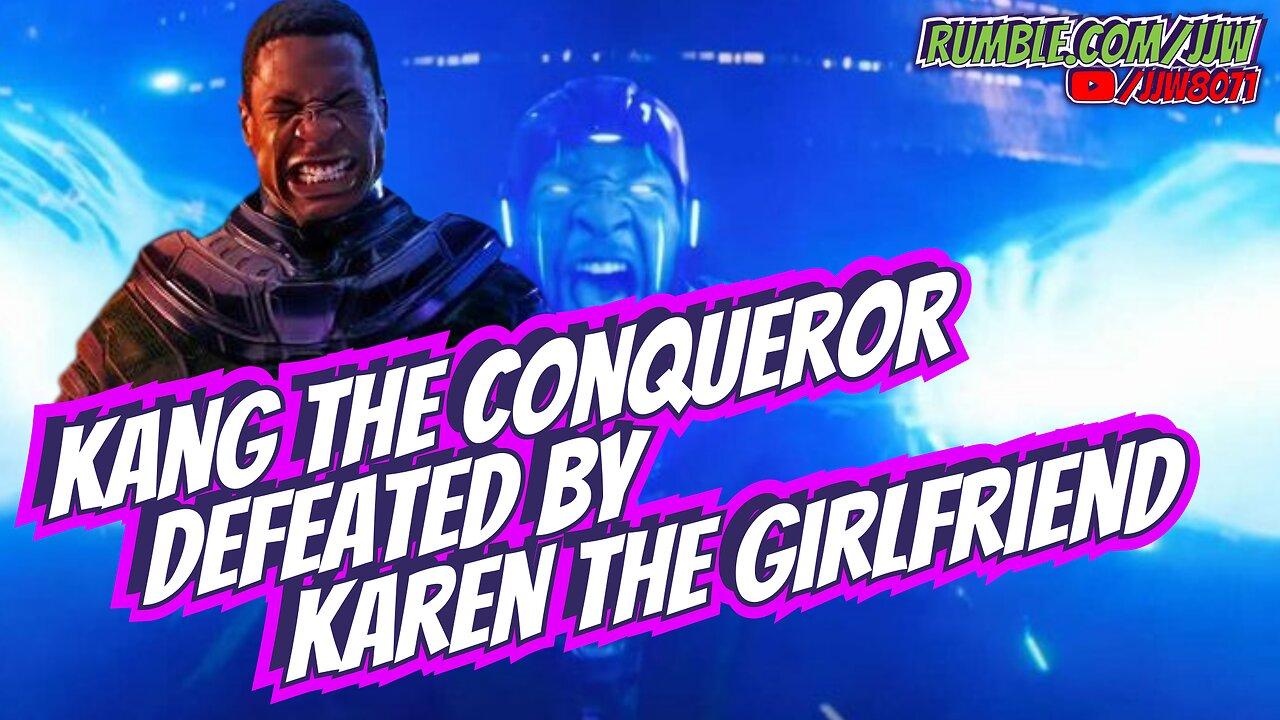 Kang the Conqueror Defeated by Karen The Girlfriend