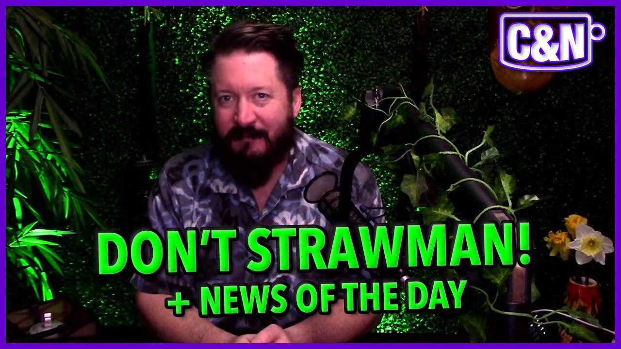 Don't Strawman! 🔥 + News Of The Day ☕ Live Show 03.27.23
