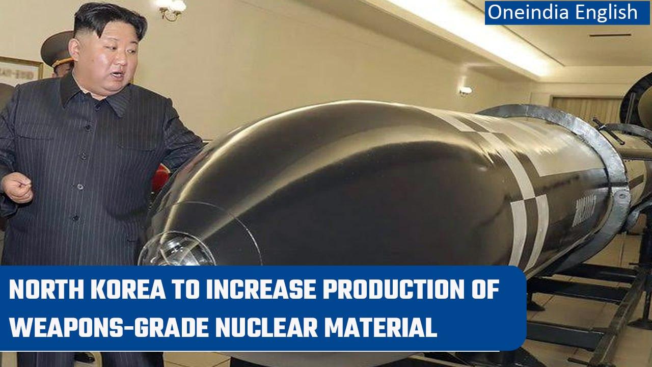 North Korea to increase the production of weapons-grade nuclear material | Oneindia News