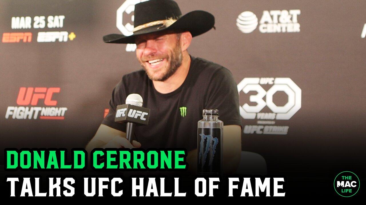 Donald Cerrone talks UFC Hall of Fame: "I got my hair did and got on steroids!"