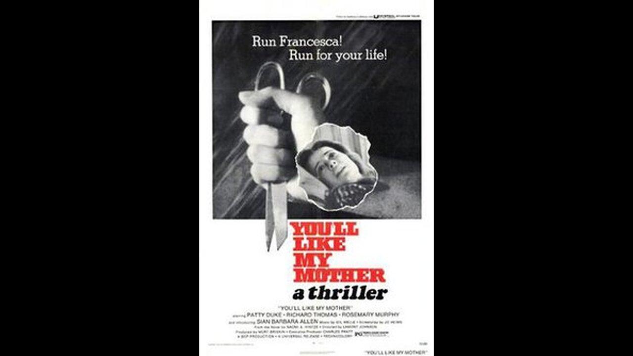 You'll Like My Mother ,, 1972 American film trailer