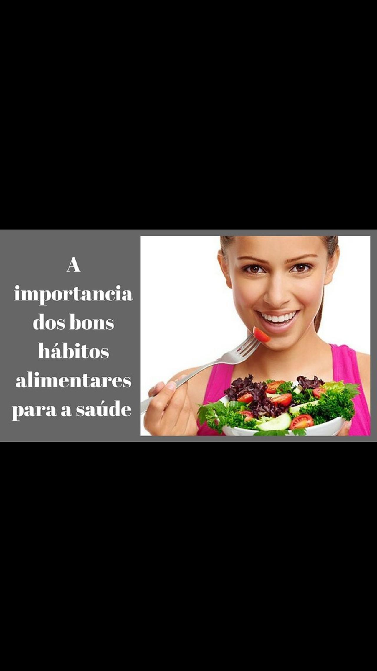 HÁBITOS ALIMENTARES: IMPORTÂNCIA E SAIBA COMO - One News Page VIDEO