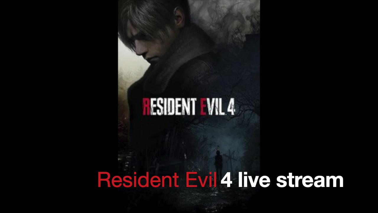 Resident Evil 4 live stream