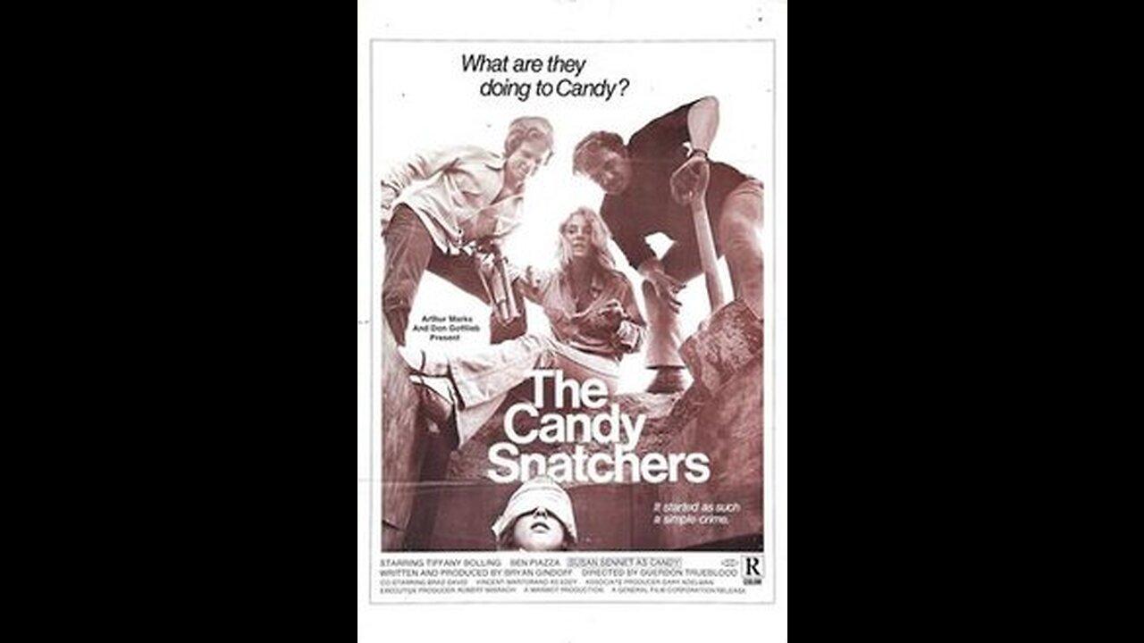 The Candy Snatchers ... 1973 American film trailer