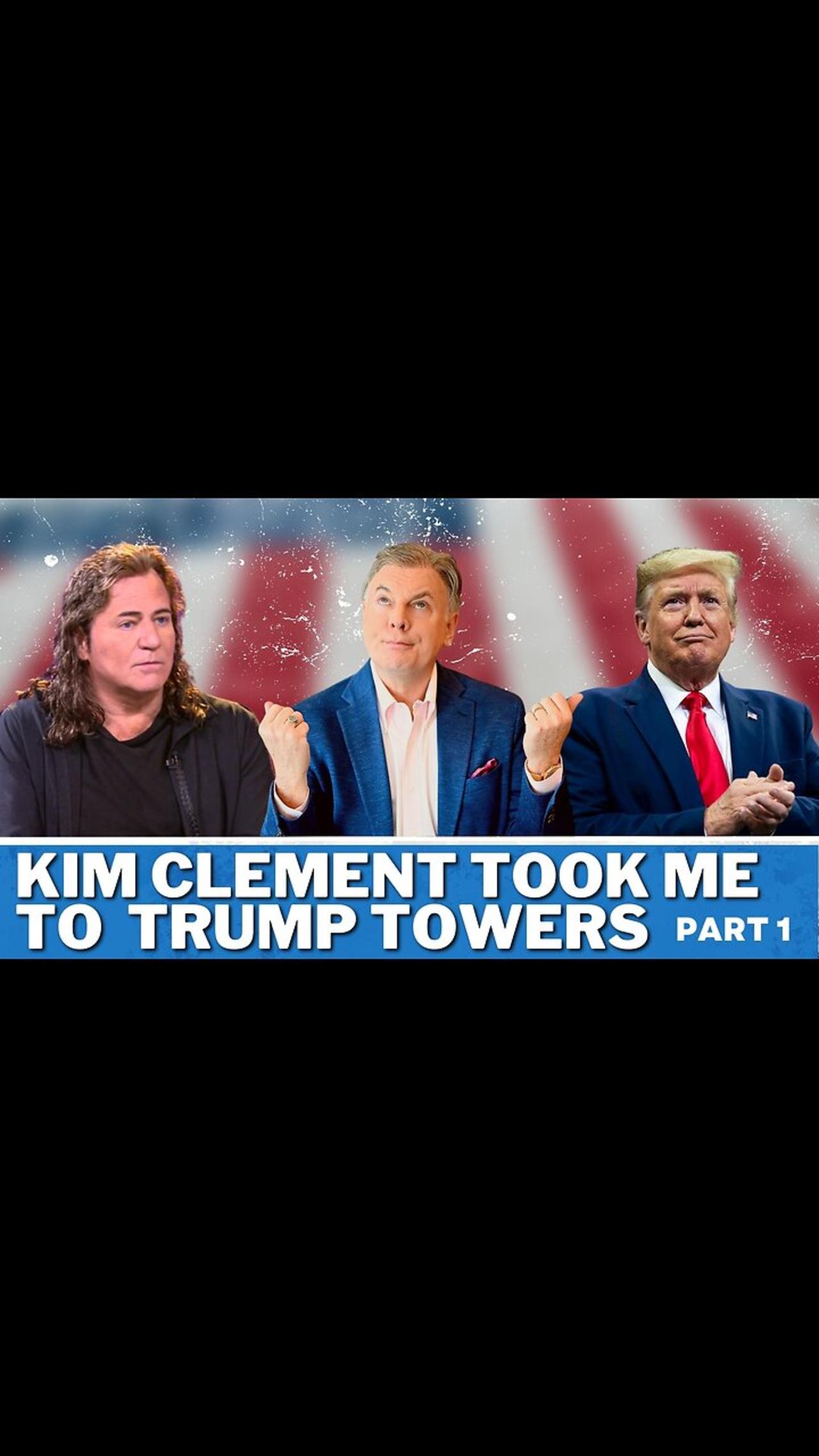 Kim Clement Took Me to Meet Trump at Trump Towers: Part 1