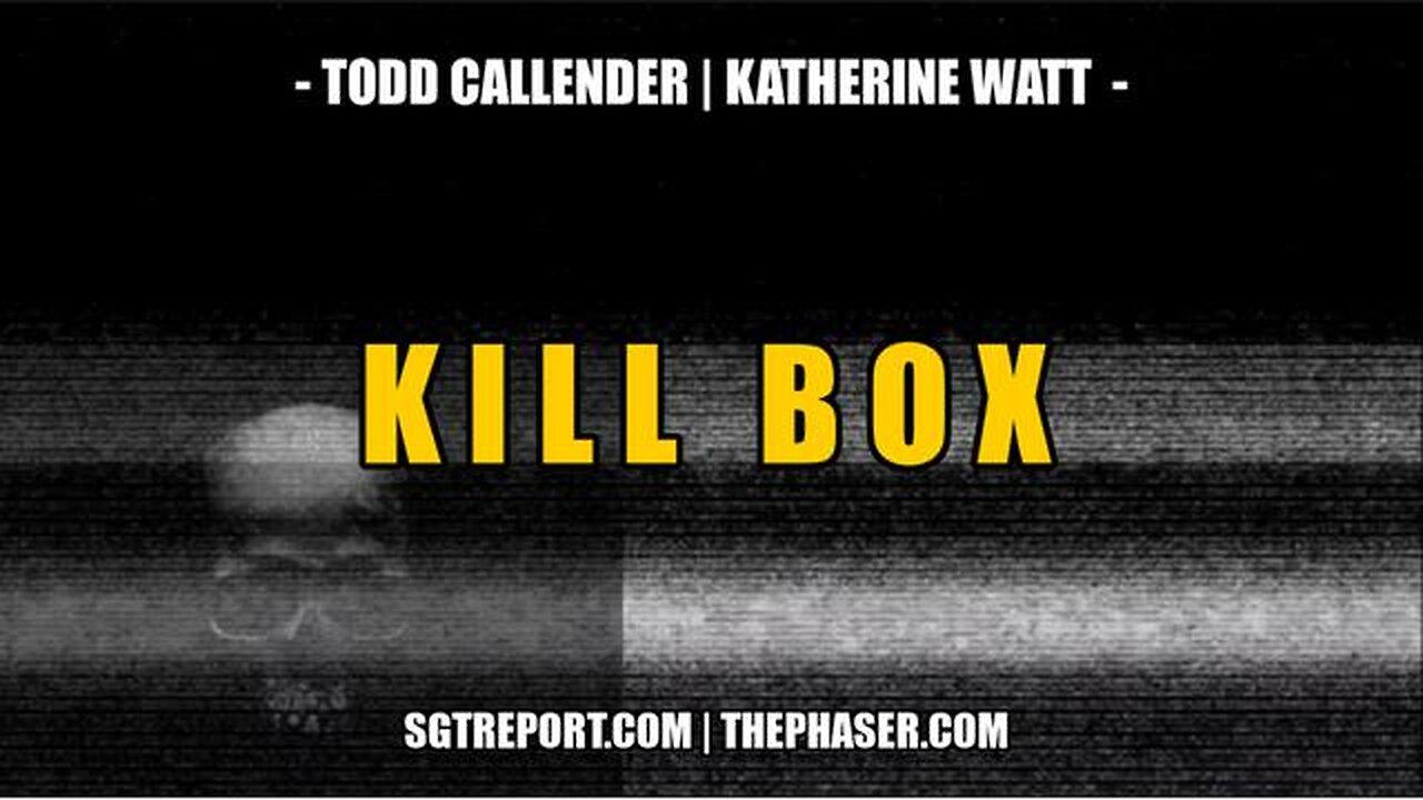 SGT Report: D.O.D. [ V A X - K I L L B O X ] Todd Callender & Katherine Watt 3-28-2023