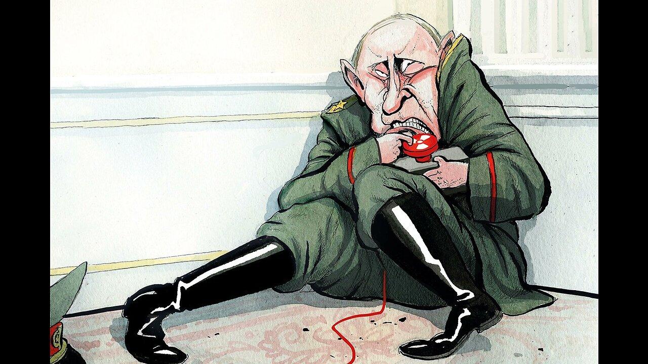Putin Plays the Nuke Card.  Russia has lost the War in Ukraine. Ukraine Strikes Back!