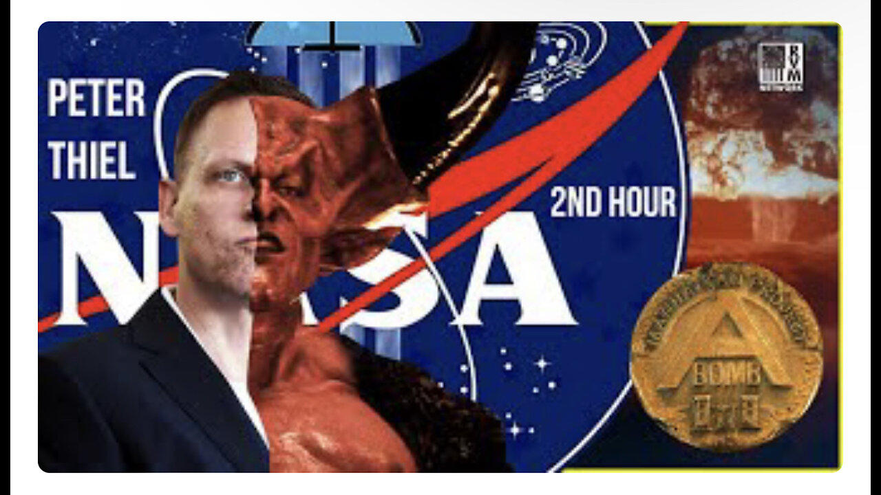 Peter Thiel The Manhattan Project NASA And The Antichrist