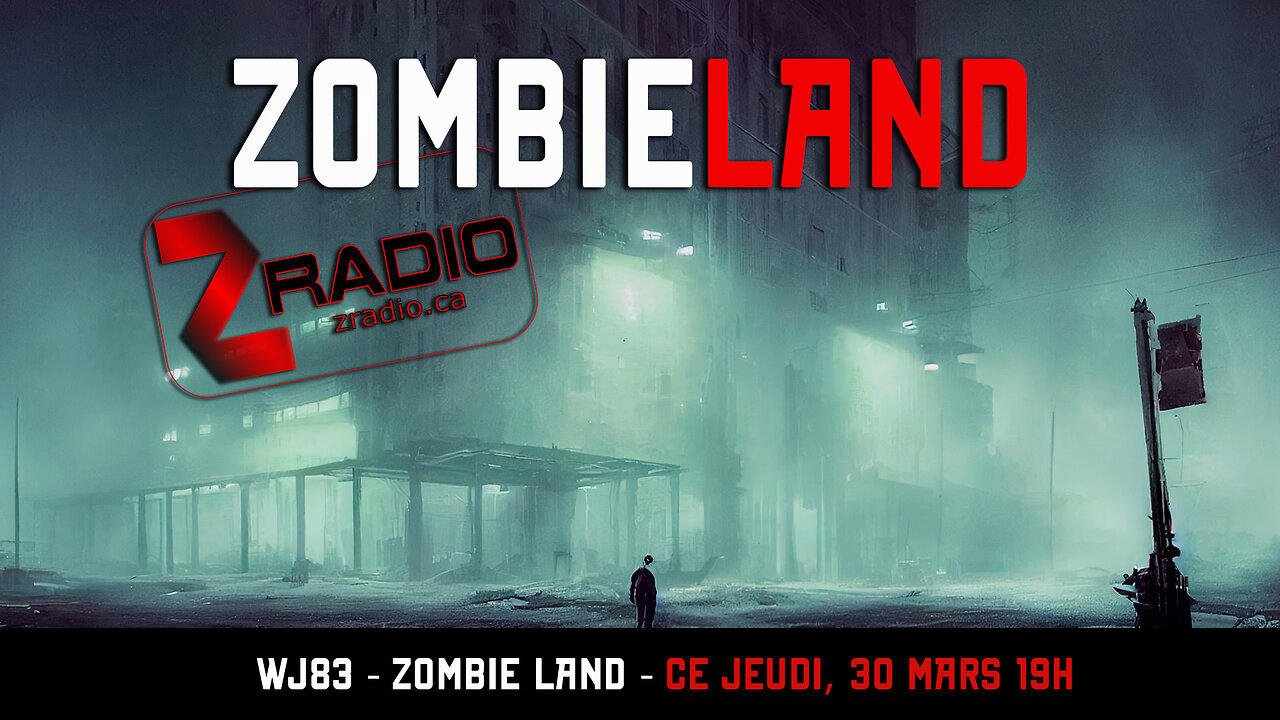 WJ83 - Zombieland