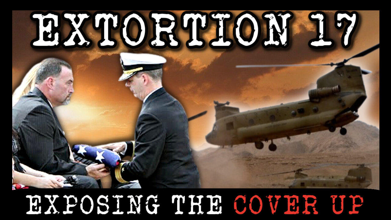 Extortion 17 | Why the Cover-Up?! with Charles Strange, Gold Star Father