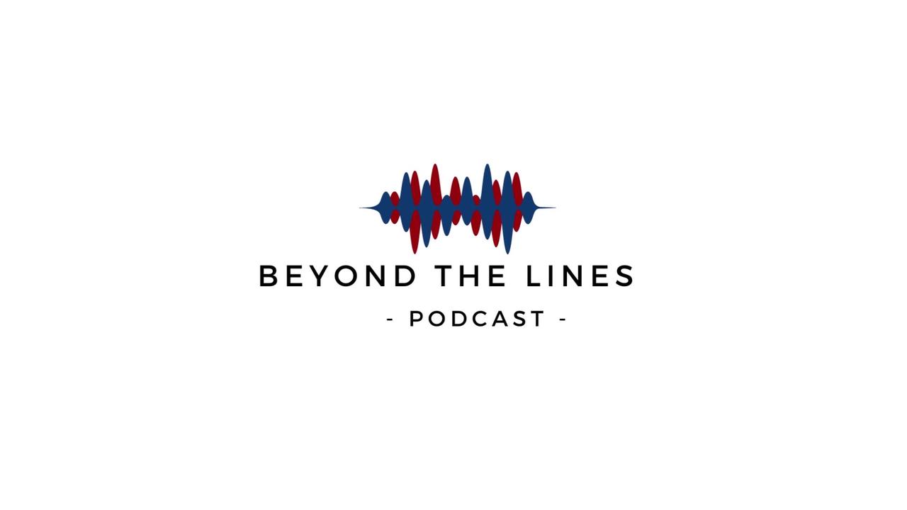 Beyond the Lines Podcast with Nikki Watson and Karen Taylor- Special Report