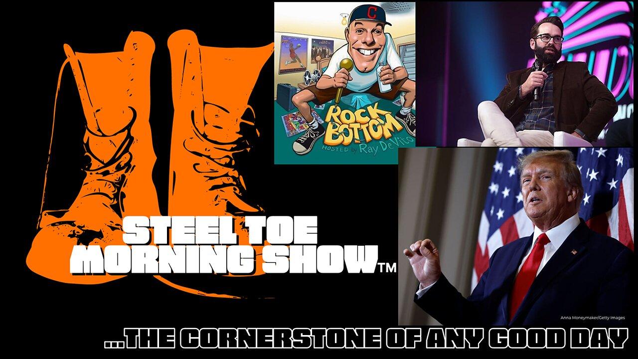 Steel Toe Morning Show 03-31-23: Vindication and Indictments