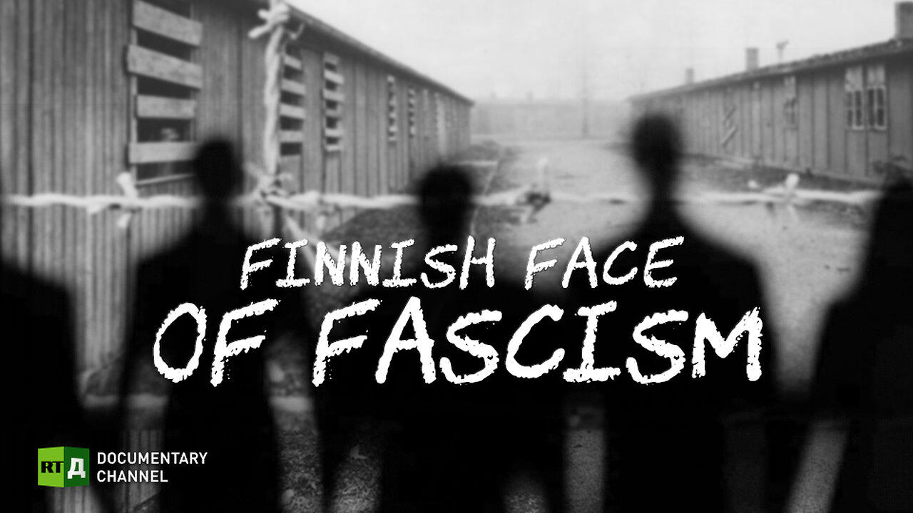 Finnish Face of Fascism | RT Documentary