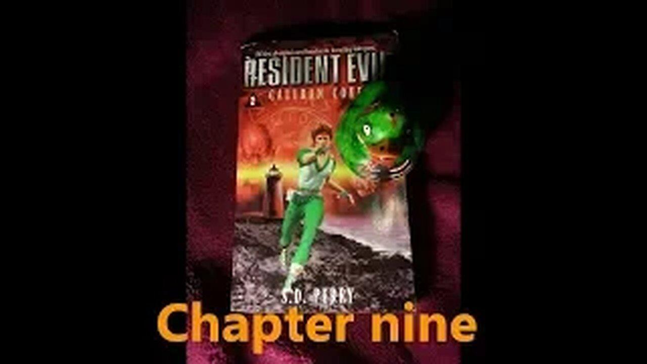 Resident Evil Caliban Cove, chapter nine