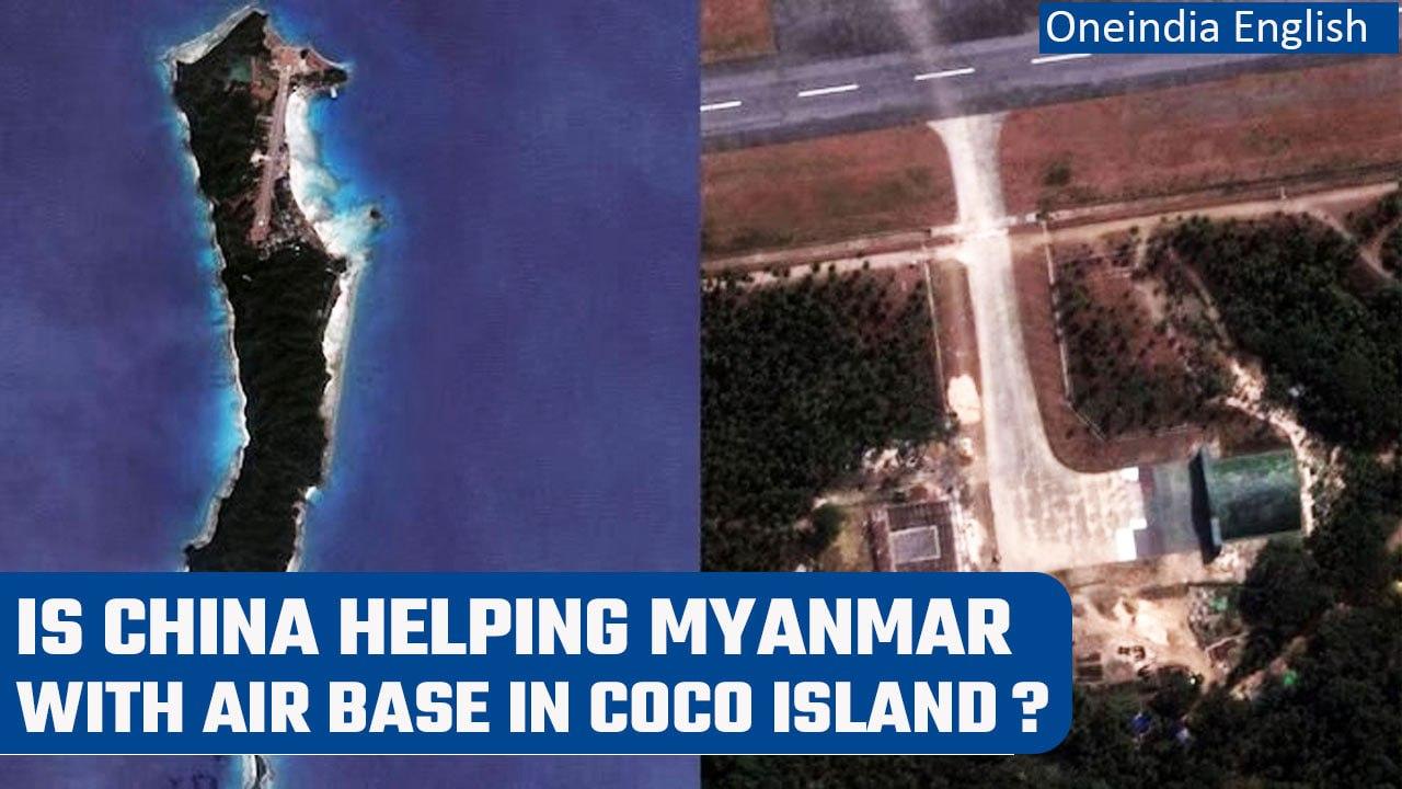 Satellite images show China's plan of helping Myanmar with an air base in Coco island|Oneindia News