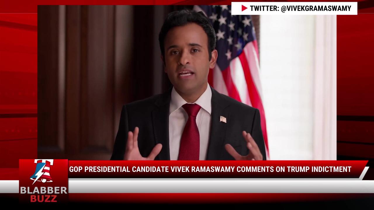 GOP Presidential Candidate Vivek Ramaswamy Comments On Trump Indictment