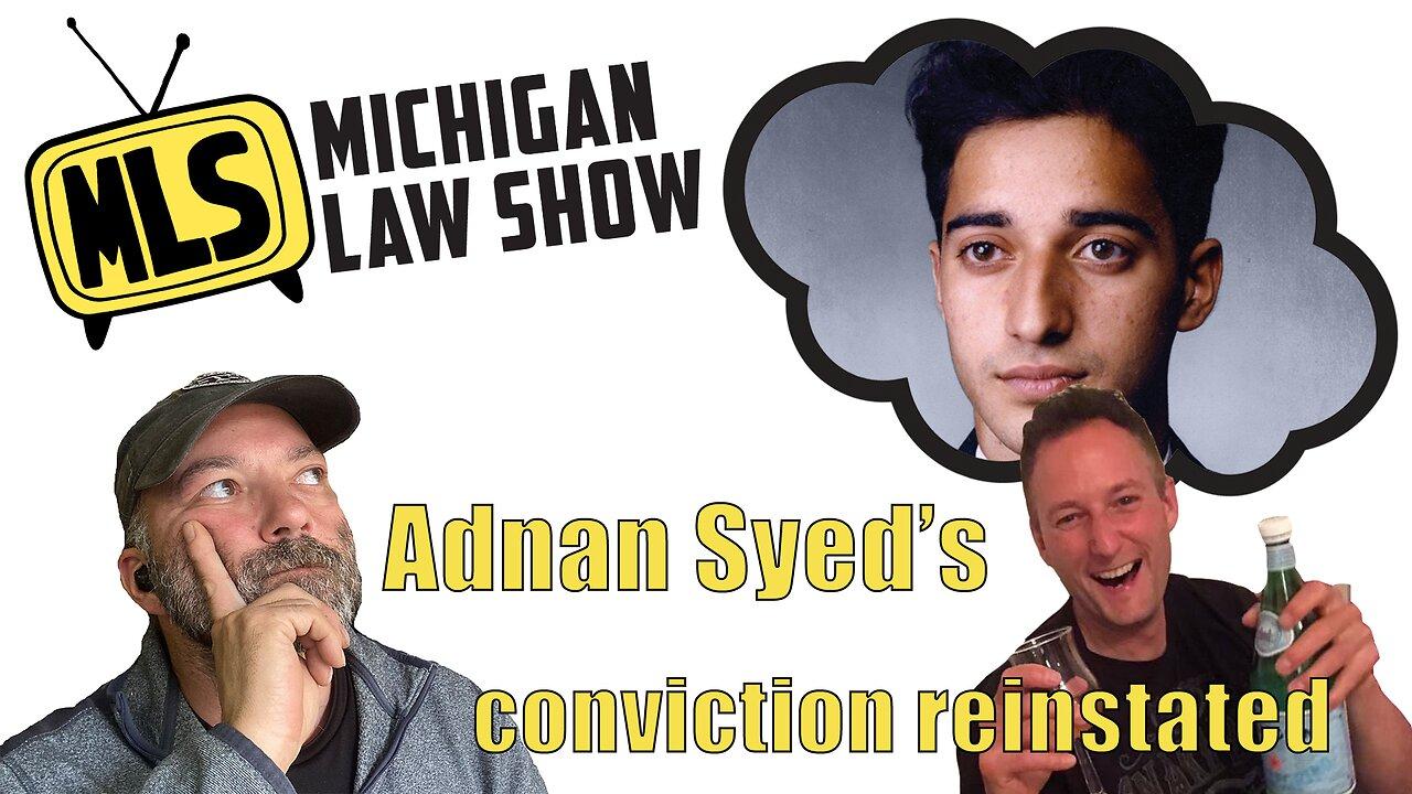 Adnan Syed’s conviction is reinstated, let's take a look