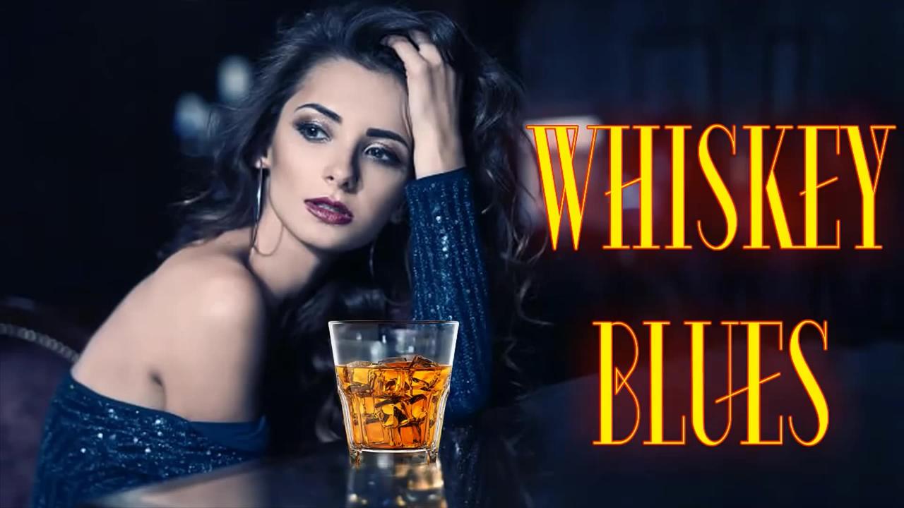 Whiskey Blues Best Of Slow Blues Blues Rock One News Page Video 5171