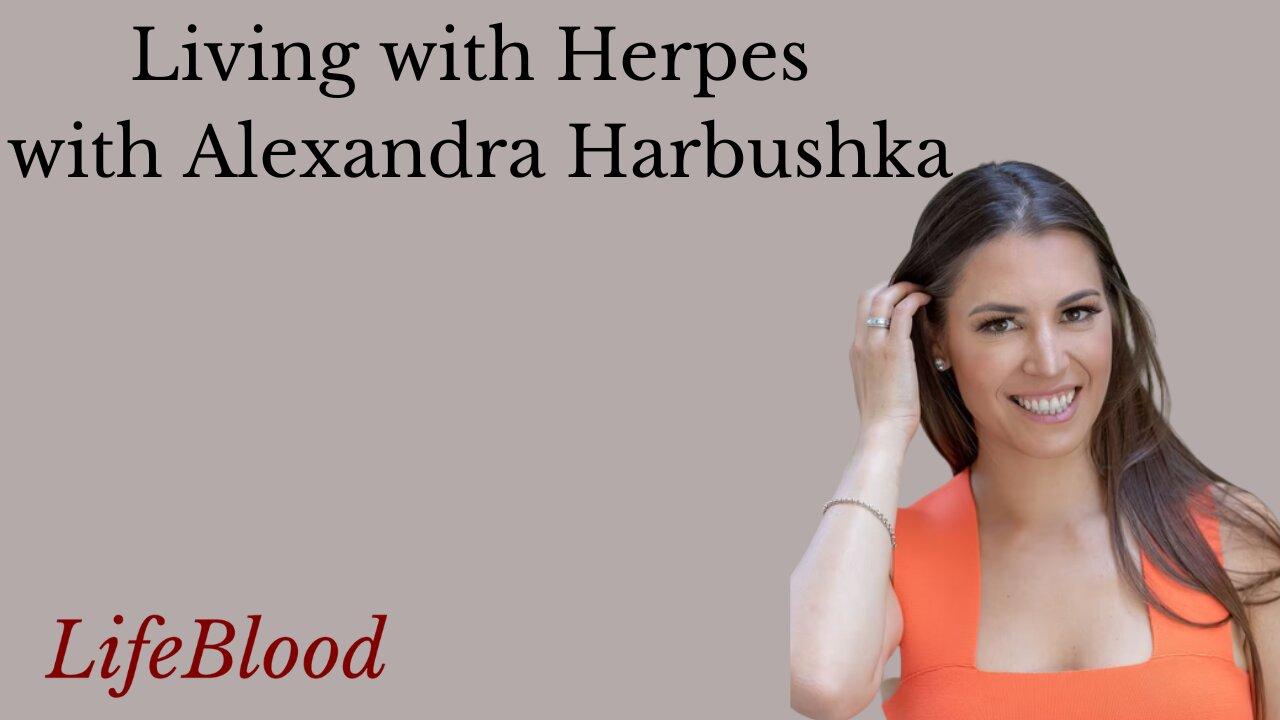 Living With Herpes With Alexandra Harbushka One News Page Video