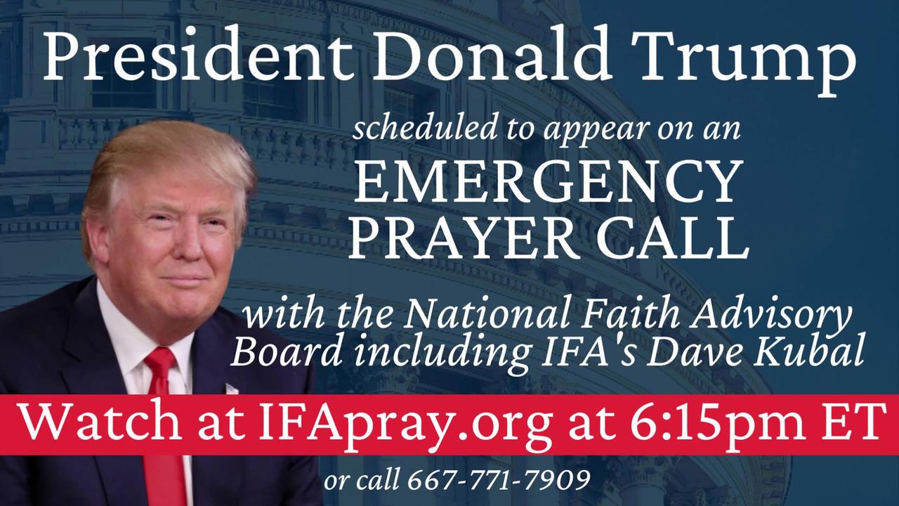 EMERGENCY PRAYER CALL with National Faith Advisory Board